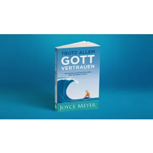 Produktbild des Artikels Trotz allem Gott vertrauen (Buch - Kartoniert)