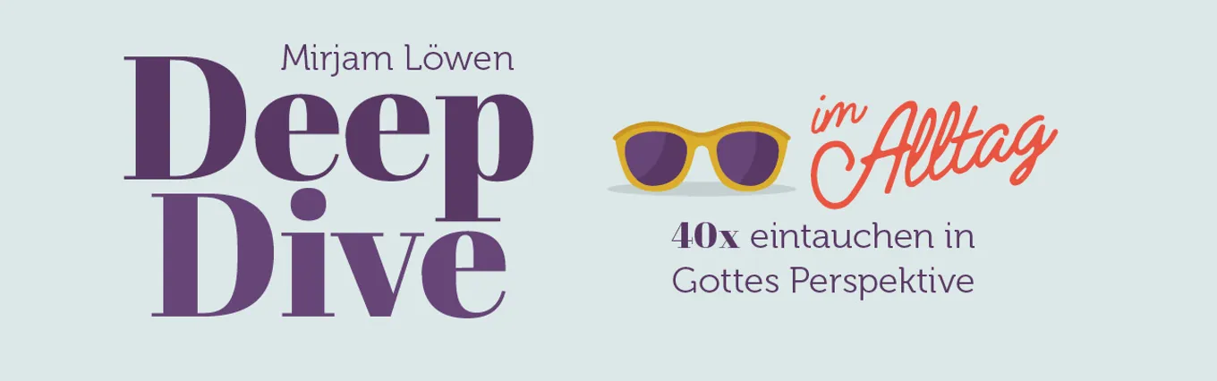 Banner zu Deep Dive im Alltag