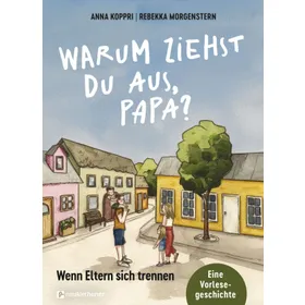 Produktbild des Artikels Warum ziehst du aus, Papa? (Buch - Gebunden)