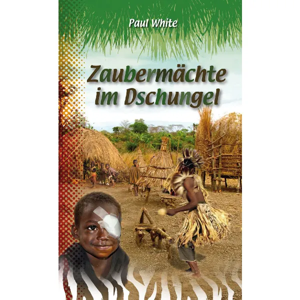Produktbild des Artikels Zaubermächte im Dschungel (Buch - Taschenbuch)