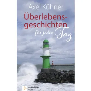 Produktbild des Artikels Überlebensgeschichten für jeden Tag (Buch - Gebunden)