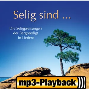 Produktbild des Artikels Selig sind (Playback ohne Backings) (MP3-Album - Download)