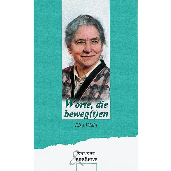 Produktbild des Artikels Worte, die beweg(t)en (Buch - Taschenbuch)