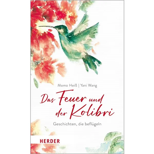 Produktbild des Artikels Das Feuer und der Kolibri (Buch - Hardcover)