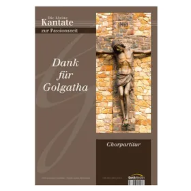 Produktbild des Artikels Dank für Golgatha - Chorpartitur (Liederbuch - Geheftet)