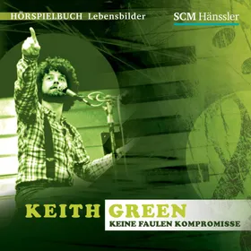 Produktbild des Artikels Keith Green (MP3-Hörspiel - Download)
