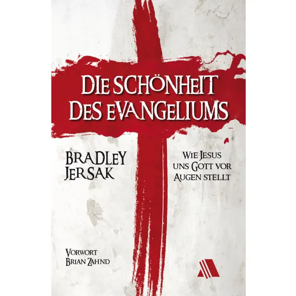 Produktbild des Artikels Die Schönheit des Evangeliums (Buch - Gebunden)