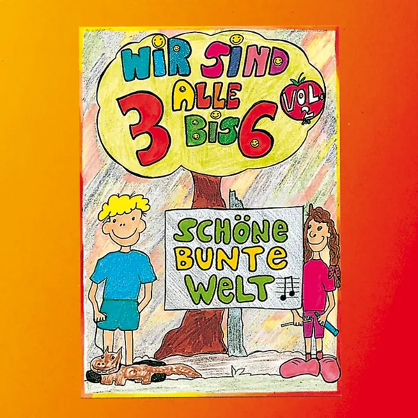 Produktbild des Artikels Wir sind alle 3 bis 6, Vol. 2 - Schöne, bunte Welt (MP3-Album - Download)