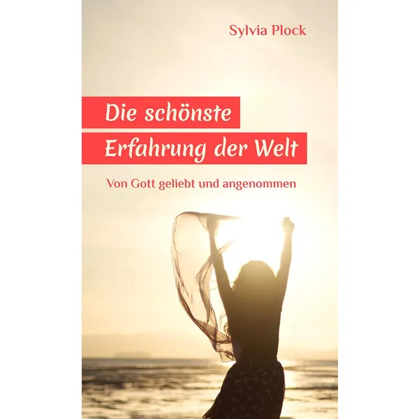 Produktbild des Artikels Die schönste Erfahrung der Welt (Buch - Kartoniert)