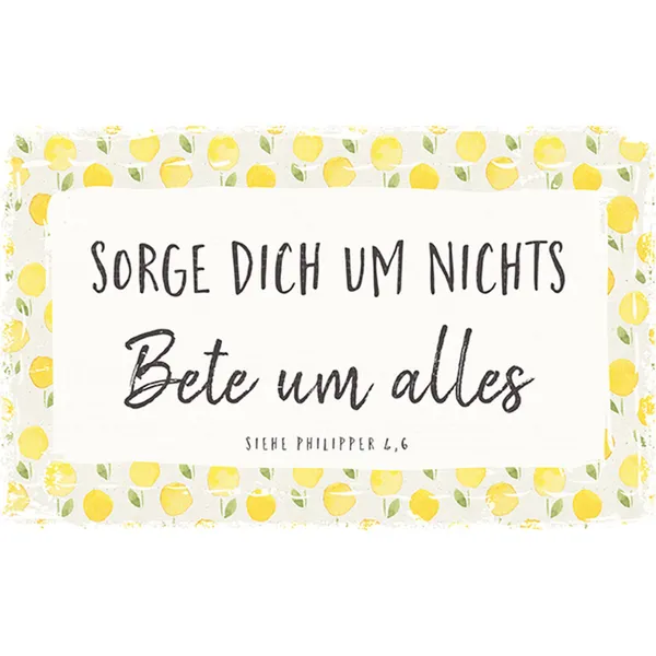 Produktbild des Artikels Holzschild groß - Sorge dich um nichts ()