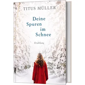 Produktbild des Artikels Deine Spuren im Schnee (Buch - Gebunden)