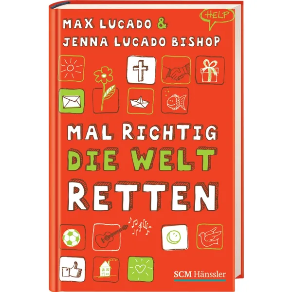 Produktbild des Artikels Mal richtig die Welt retten (Buch - Gebunden)