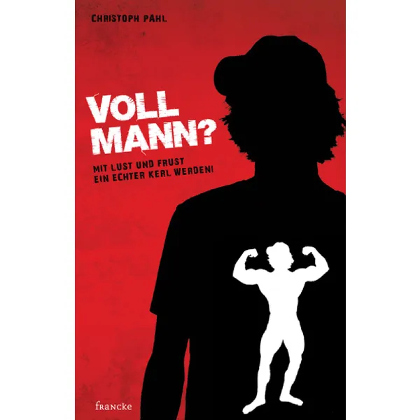 Produktbild des Artikels Voll Mann? (Buch - Kartoniert)