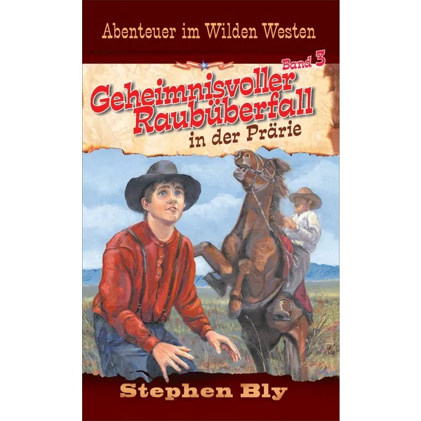 Produktbild des Artikels Geheimnisvoller Raubüberfall in der Prärie (Buch - Taschenbuch)