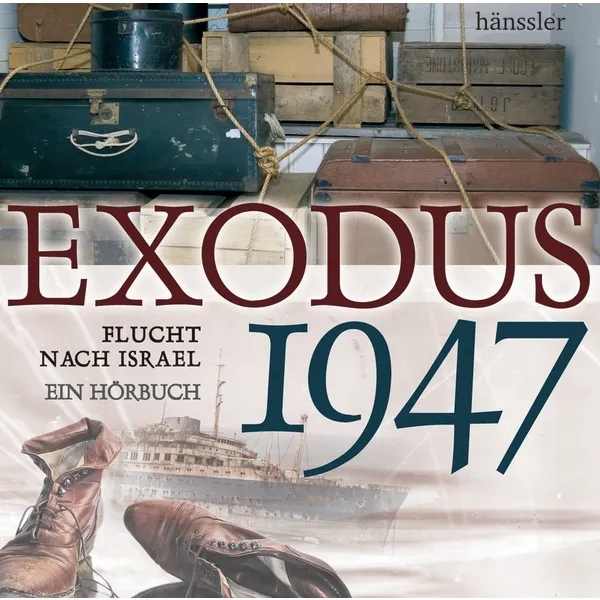 Produktbild des Artikels Exodus 1947 - Flucht nach Israel (Hörbuch/Hörspiel - CD)