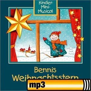 Produktbild des Artikels Bennis Weihnachtsstern (MP3-Album - Download)