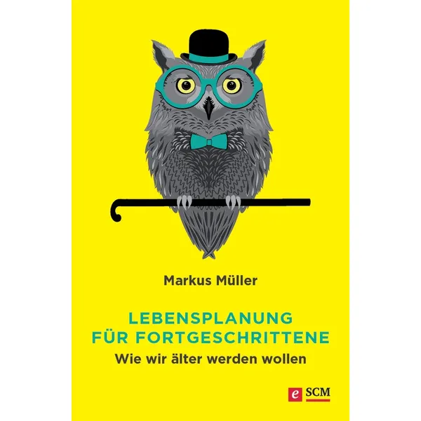 Produktbild des Artikels Lebensplanung für Fortgeschrittene (E-Book - ePUB Datei)