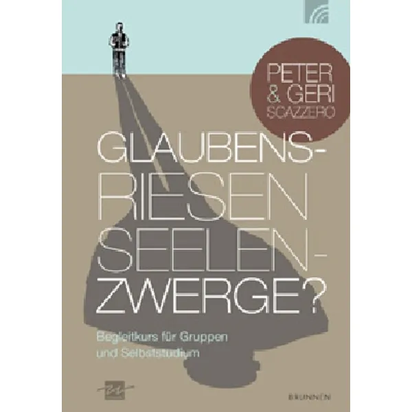 Produktbild des Artikels Glaubensriesen - Seelenzwerge? (Buch - Geheftet)