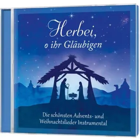 Produktbild des Artikels Herbei, o ihr Gläubigen (Audio - CD)