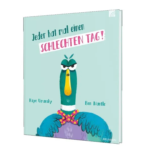 Produktbild des Artikels Jeder hat mal einen schlechten Tag! (Buch - Gebunden)