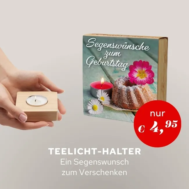 Teelicht-Halter - Ein Segenswunsch zum Verschenken