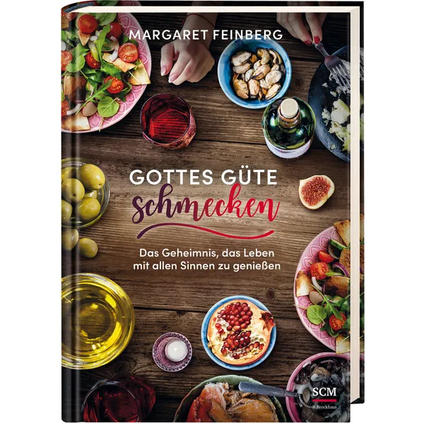 Produktbild des Artikels Gottes Güte schmecken (Buch - Gebunden)
