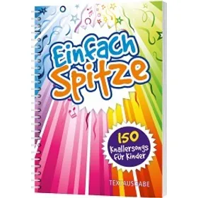 Produktbild des Artikels Einfach Spitze - Textausgabe (Liederbuch - Spiralbindung)