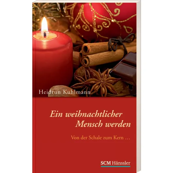 Produktbild des Artikels Ein weihnachtlicher Mensch werden (Buch - Taschenbuch)
