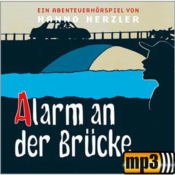 Produktbild des Artikels Alarm an der Brücke - Folge 12 (MP3-Hörspiel - Download)