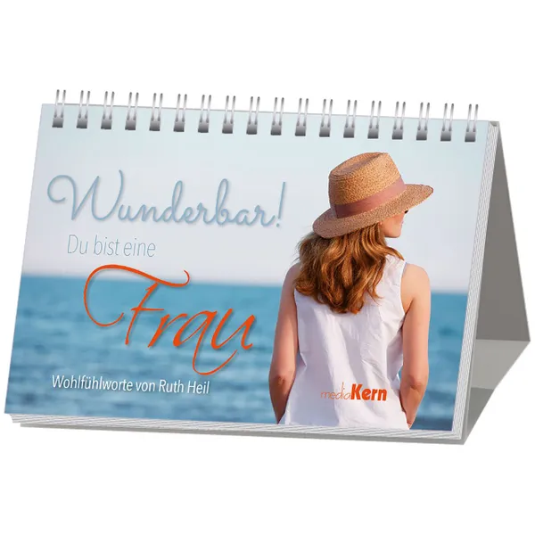 Produktbild des Artikels Wunderbar! Du bist eine Frau - Aufstellbuch (Buch - Spiralbindung)