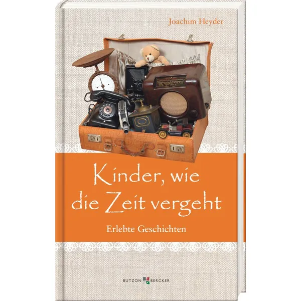 Produktbild des Artikels Kinder, wie die Zeit vergeht (Buch - Hardcover)