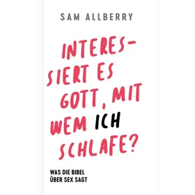 Produktbild des Artikels Interessiert es Gott, mit wem ich schlafe? (Buch - Kartoniert)