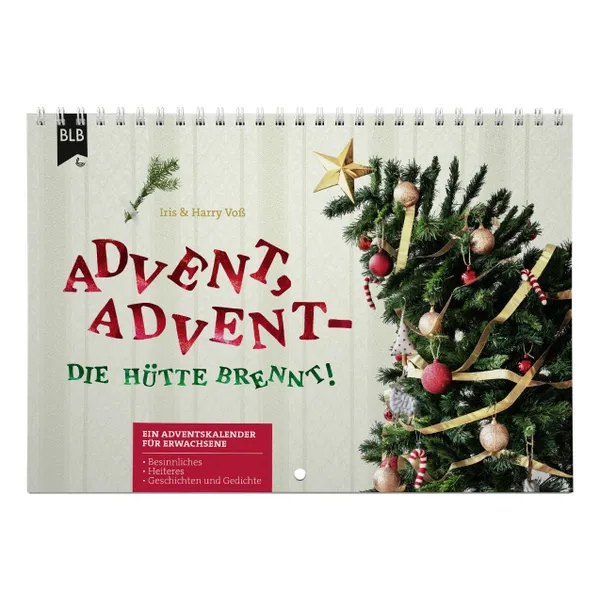 Produktbild des Artikels Advent, Advent - die Hütte brennt (Buch - Spiralbindung)