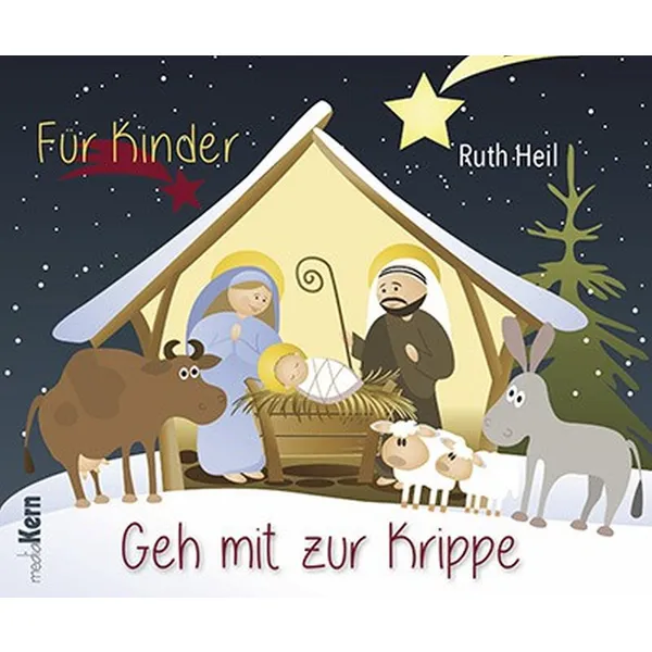 Produktbild des Artikels Geh mit zur Krippe (Buch - Geheftet)
