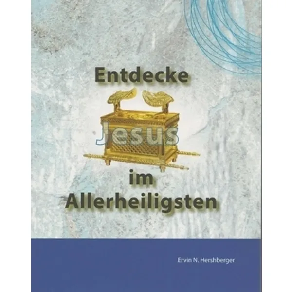 Produktbild des Artikels Entdecke Jesus im Allerheiligsten (Buch - Kartoniert)