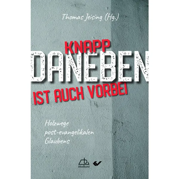 Produktbild des Artikels Knapp daneben ist auch vorbei (Buch - Paperback)