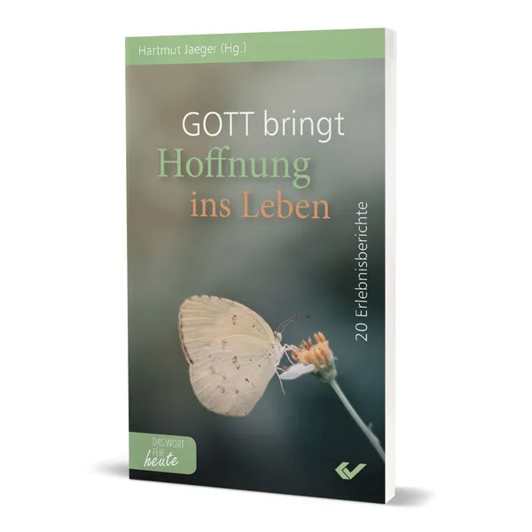Produktbild des Artikels Gott bringt Hoffnung ins Leben (Buch - Taschenbuch)