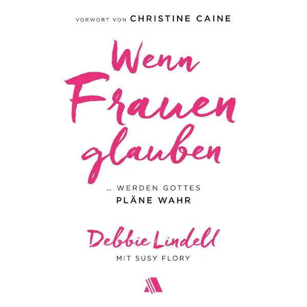 Produktbild des Artikels Wenn Frauen glauben (Buch - Gebunden)