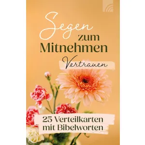 Produktbild des Artikels Vertrauen - Segen zum Mitnehmen (Schreibwaren)