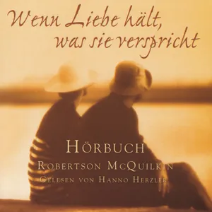 Produktbild des Artikels Wenn Liebe hält, was sie verspricht - Hörbuch (MP3-Hörbuch - Download)