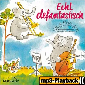 Produktbild des Artikels Echt elefantastisch (Playback ohne Backings) (MP3-Album - Download)