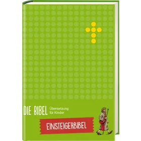 Produktbild des Artikels Die Bibel - Übersetzung für Kinder, Einsteigerbibel (Buch - Gebunden)