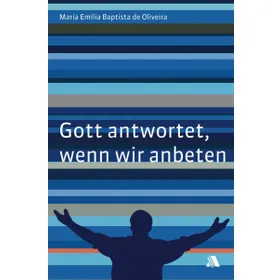Produktbild des Artikels Gott antwortet, wenn wir anbeten (Buch - Geheftet)