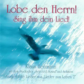 Produktbild des Artikels Lobe den Herrn! Sing ihm dein Lied! (MP3-Album - Download)