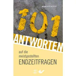 Produktbild des Artikels 101 Antworten auf die meistgestellten Endzeitfragen (Buch - Paperback)