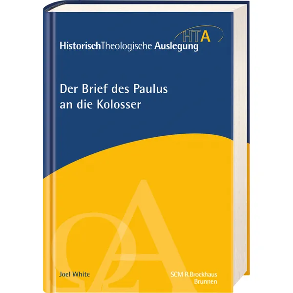 Produktbild des Artikels Der Brief des Paulus an die Kolosser (Buch - Gebunden)