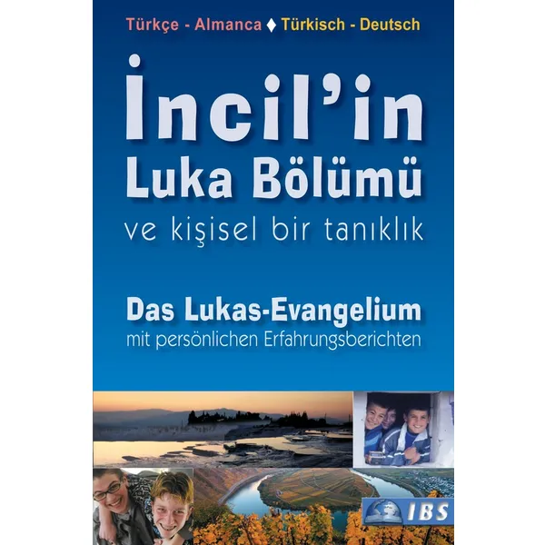 Produktbild des Artikels Das Lukas-Evangelium türkisch - deutsch (Bibel - Paperback)
