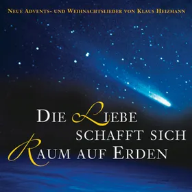 Produktbild des Artikels Die Liebe schafft sich Raum auf Erden (MP3-Album - Download)