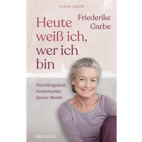 Produktbild des Artikels Heute weiß ich, wer ich bin (Buch - Gebunden)