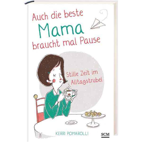Produktbild des Artikels Auch die beste Mama braucht mal Pause (Buch - Gebunden)
